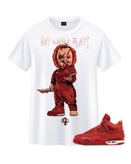 Jordan 4 Nigel Sylvester Chucky - Original Jawns - White T-Shirt - T-Shirt - Jawns on Fire Sneakers & Shoes