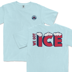 We Got Ice WHG Tee